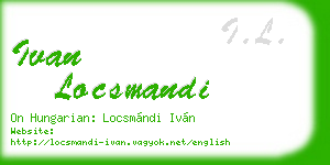 ivan locsmandi business card