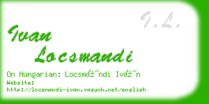 ivan locsmandi business card